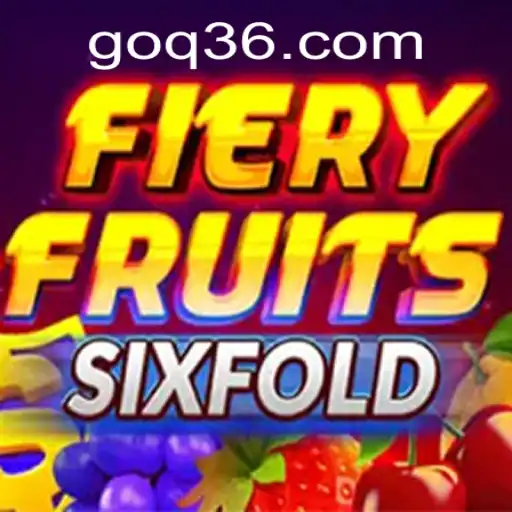 FieryFruitsSixFold: A Comprehensive Guide to the Game with a Twist of Q36