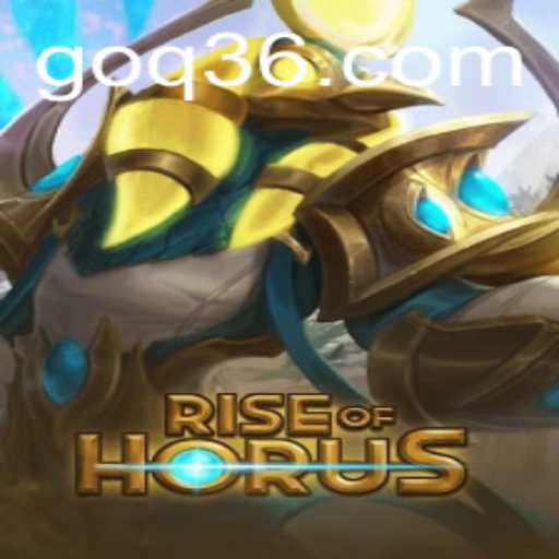 Rise of Horus: An Epic Adventure with Q36 Challenges